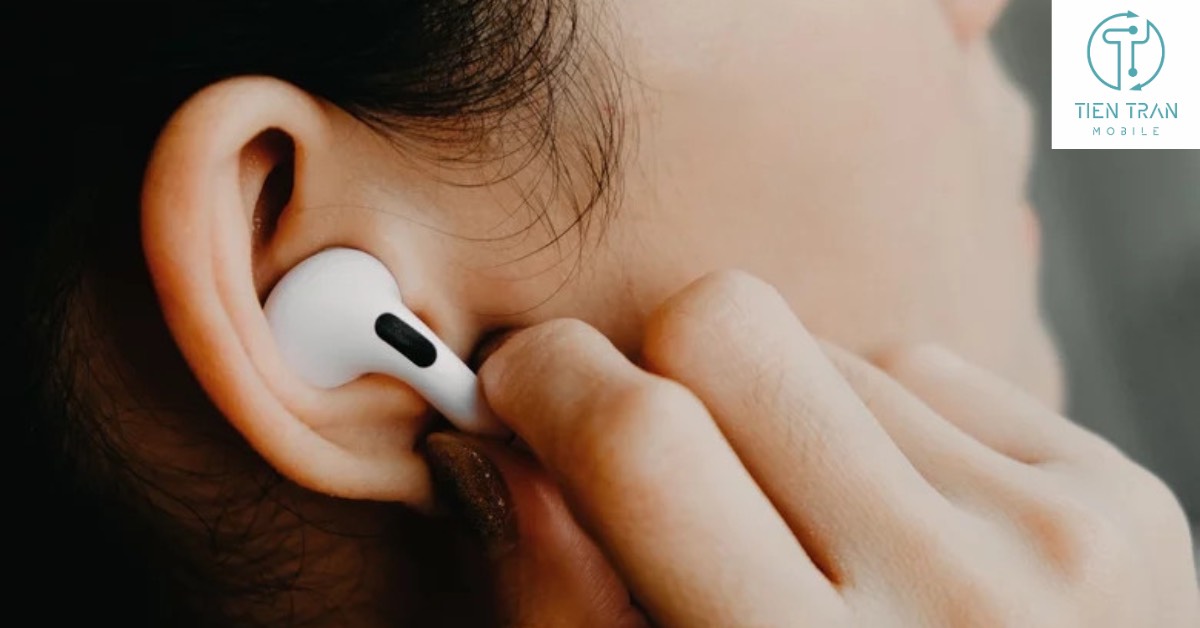 Những mẹo sử dụng tai nghe AirPods Pro 2 tiện lợi