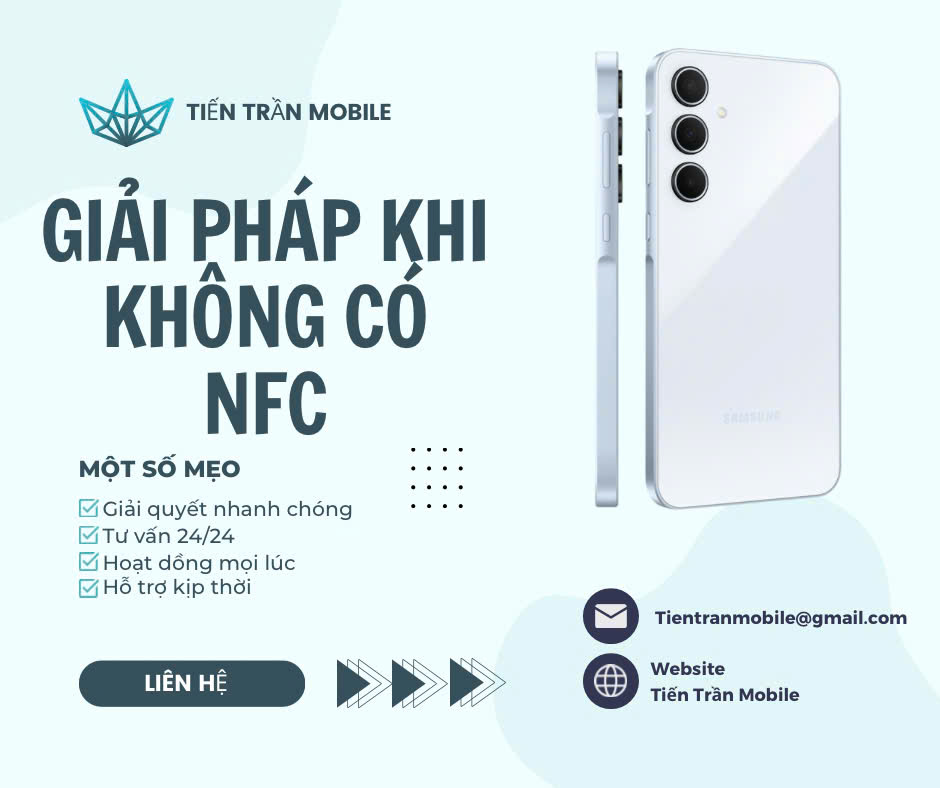 Khách hàng nên có giải pháp gì khi điện thoại không được hỗ trợ NFC