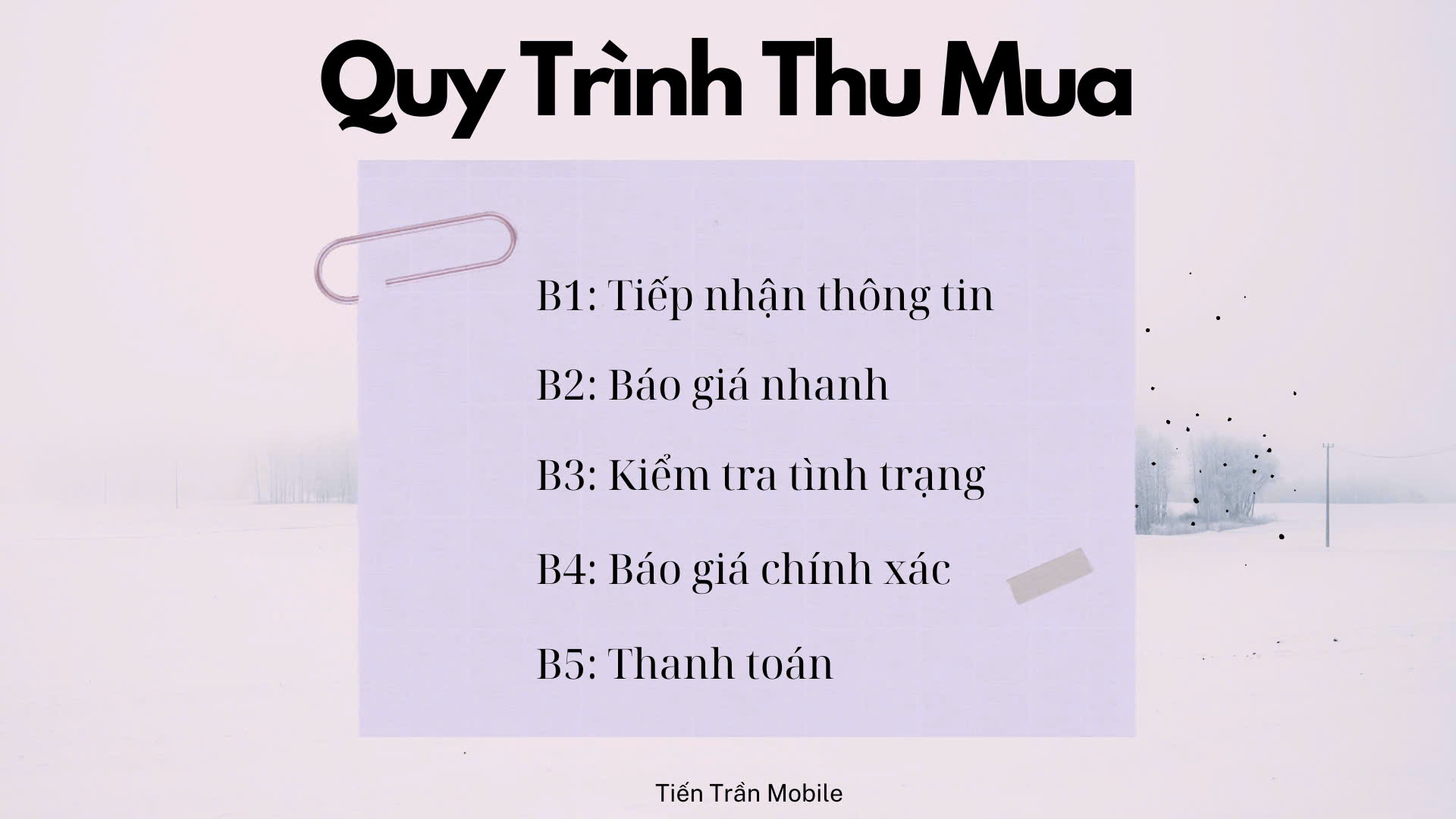 Quy Trình Thu Mua Diễn Ra Trong Vài Phút