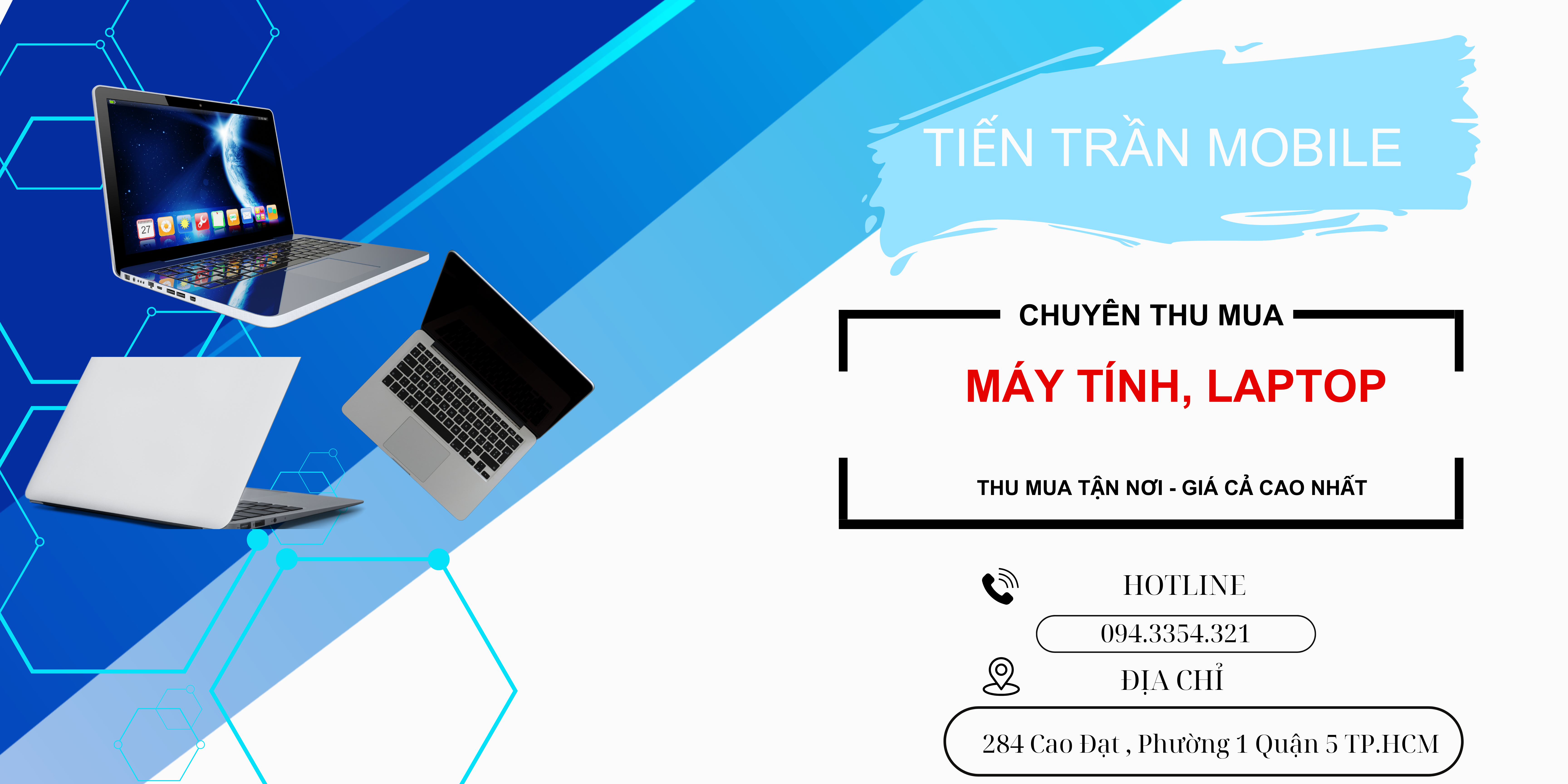 THU MUA LAPTOP CŨ TẠI TIẾN TRẦN MOBILE