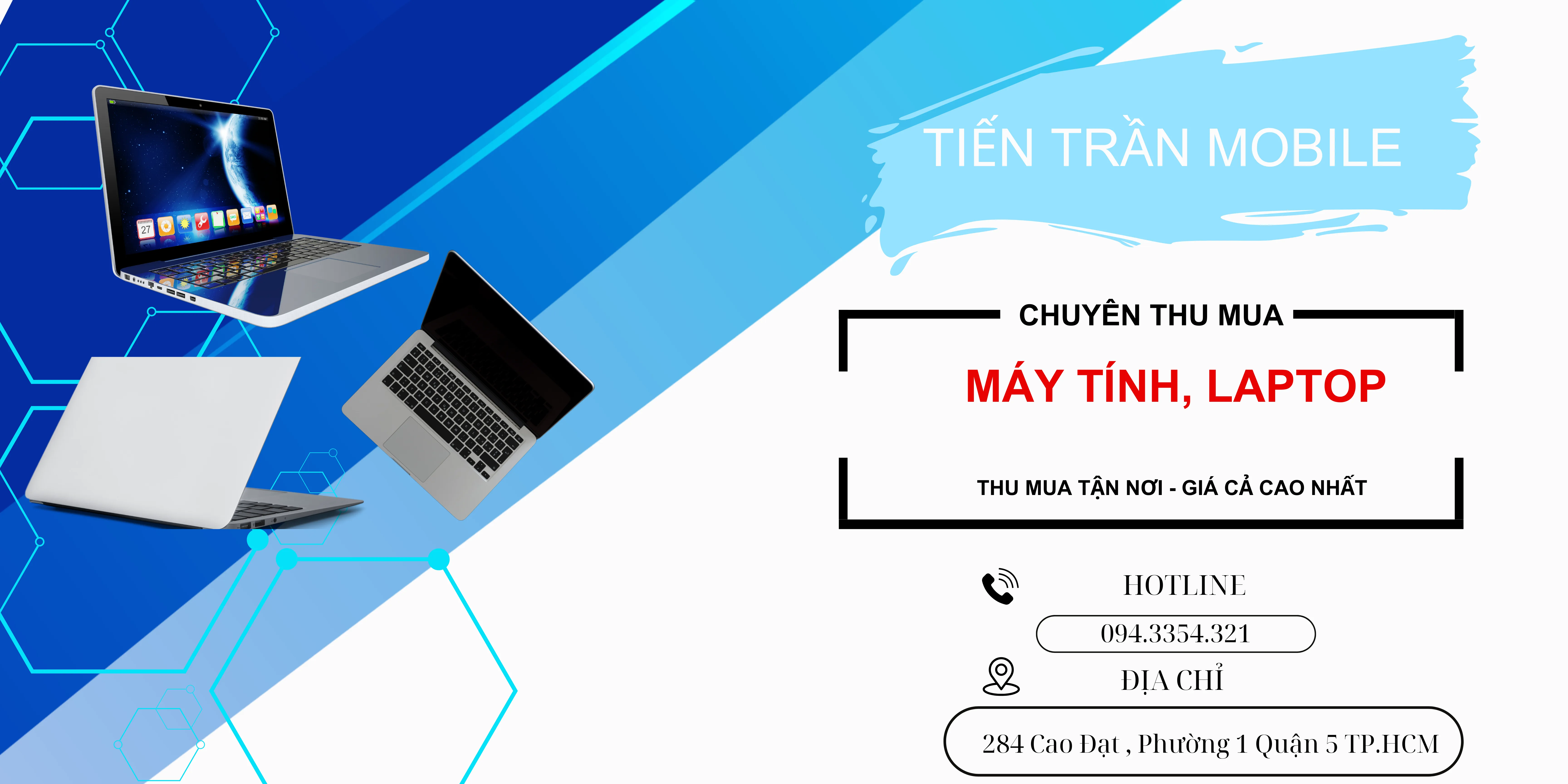 THU MUA LAPTOP CŨ TẠI TIẾN TRẦN MOBILE
