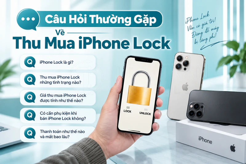Thu Mua iPhone Lock Giá Cao, Uy Tín – Thanh Toán Ngay