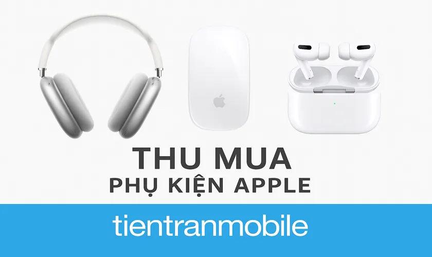 Thu Mua Tai Nghe Airpods