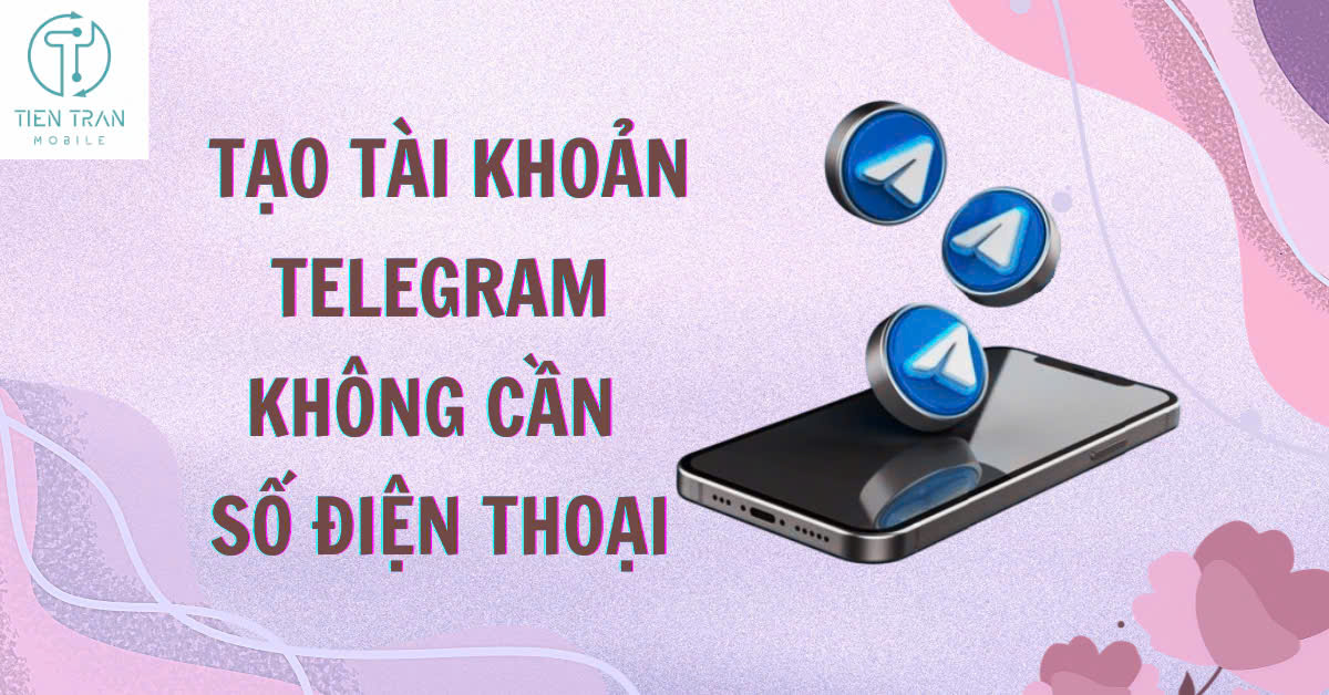 Tạo tài khoản telegram