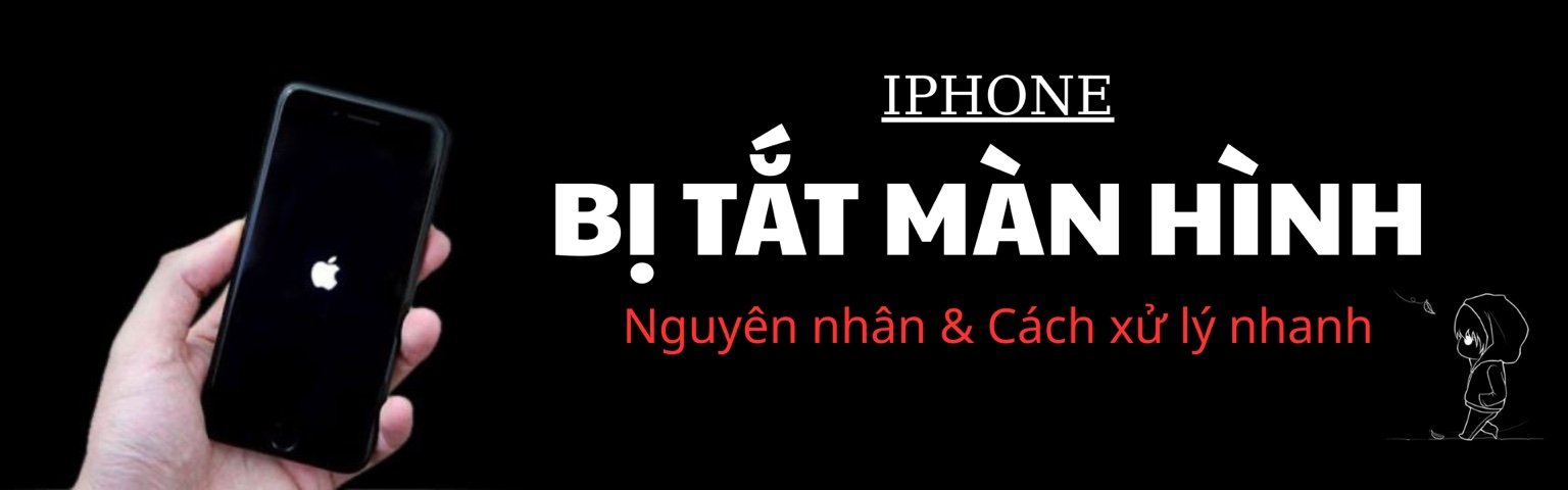 iPhone Bị Tắt Màn Hình: Nguyên Nhân & Cách Xử Lý Nhanh