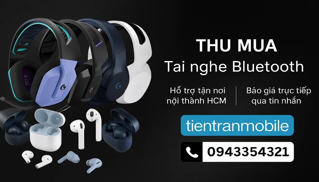 Thu Mua Tai Nghe Bluetooth
