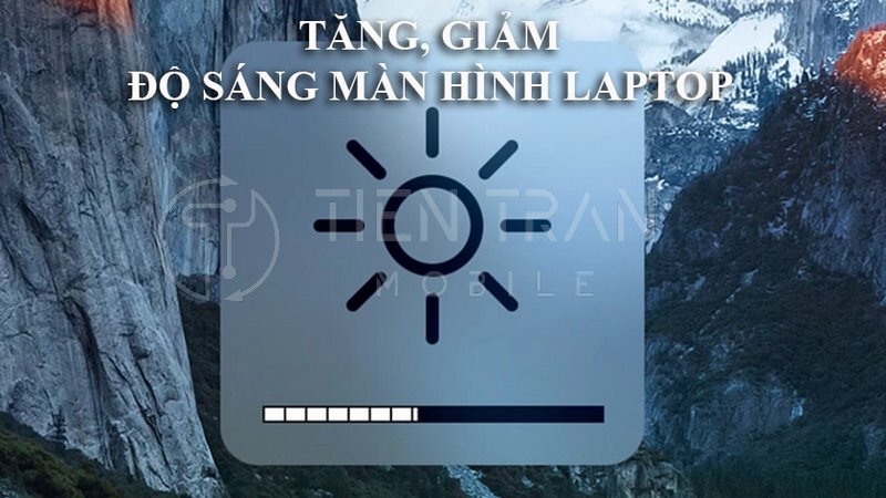 Những Cách Chỉnh Độ Sáng Màn Hình Laptop Hiệu Quả