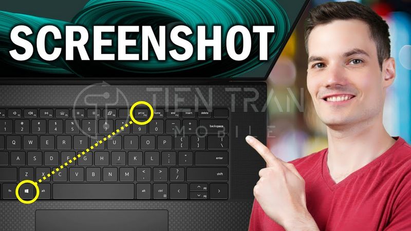 7 Cách Chụp Màn Hình Laptop Dell Đơn Giản Ai Cũng Làm Được 19 7 Cách Chụp Màn Hình Laptop Dell Đơn Giản Ai Cũng Làm Được