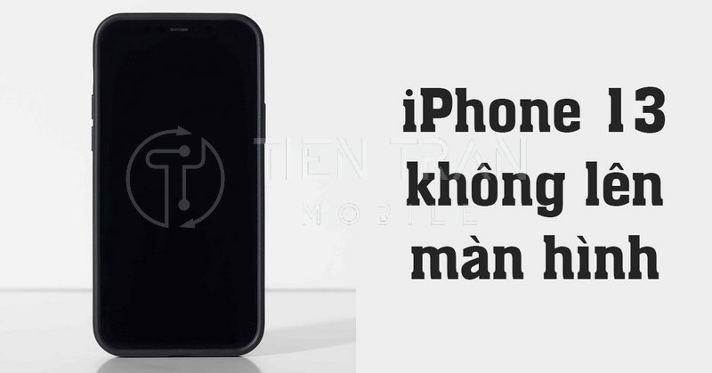 Iphone Không Lên Màn Hình - Nguyên Nhân & Giải Pháp