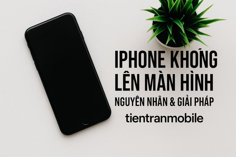 Iphone Không Lên Màn Hình - Nguyên Nhân & Giải Pháp