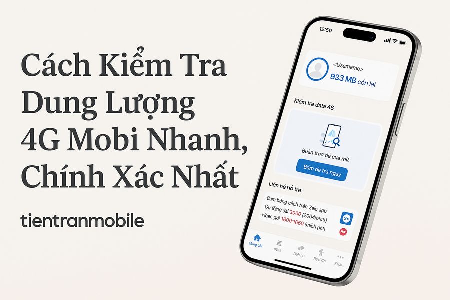 Cách Kiểm Tra Dung Lượng 4G Mobi Nhanh Và Chính Xác Nhất