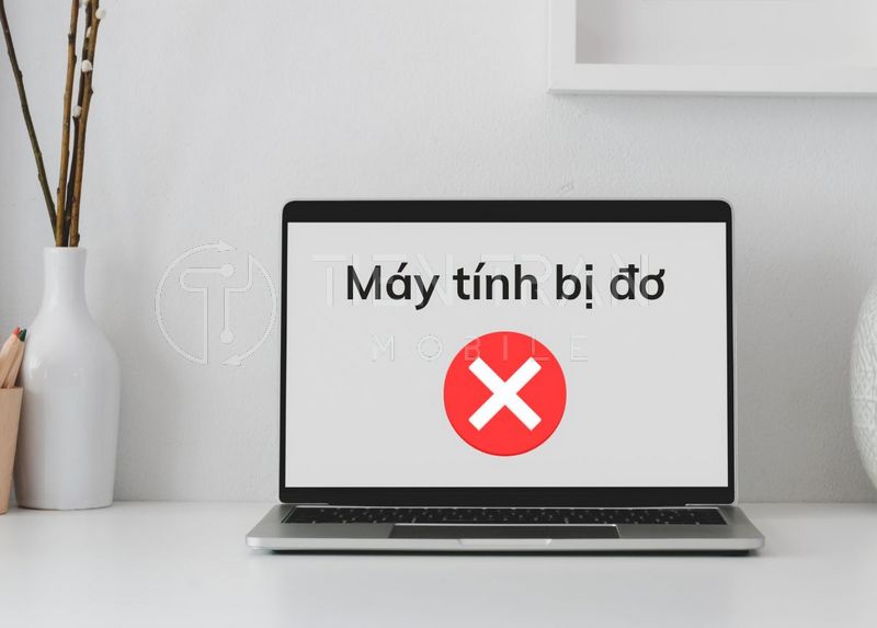 Laptop Đơ Màn Hình: Nguyên Nhân Và Cách Khắc Phục Nhanh