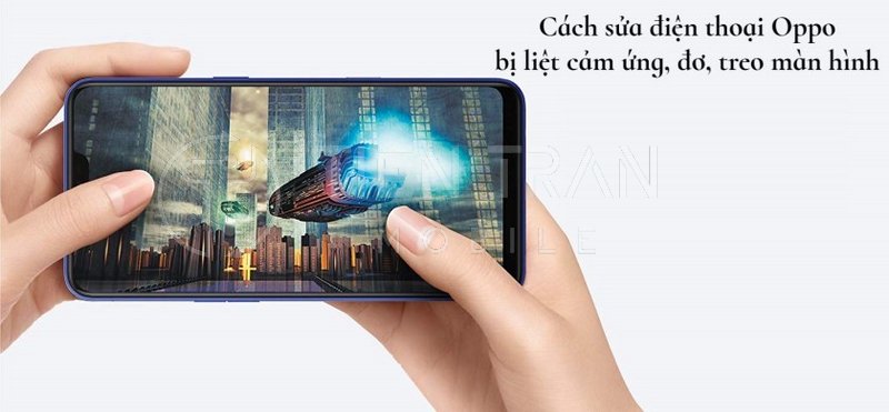 Oppo Bị Đơ Cảm Ứng: Nguyên Nhân Và Cách Khắc Phục