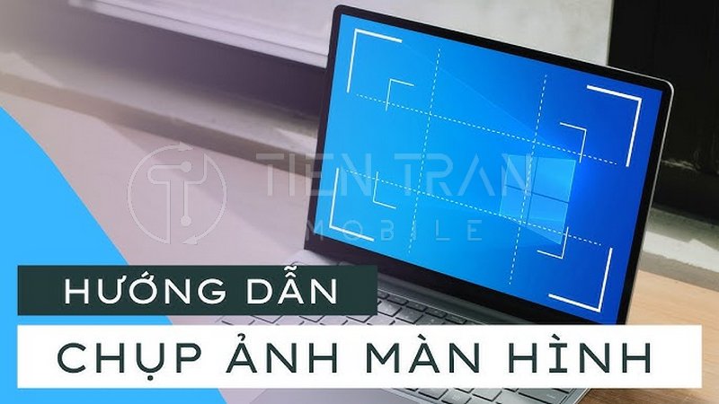Phím Tắt Chụp Màn Hình Máy Tính: Bí Quyết Hiệu Quả