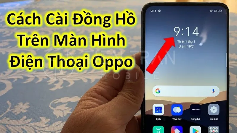 Cách Thay Đổi Đồng Hồ Màn Hình Khóa OPPO Chi Tiết Nhất
