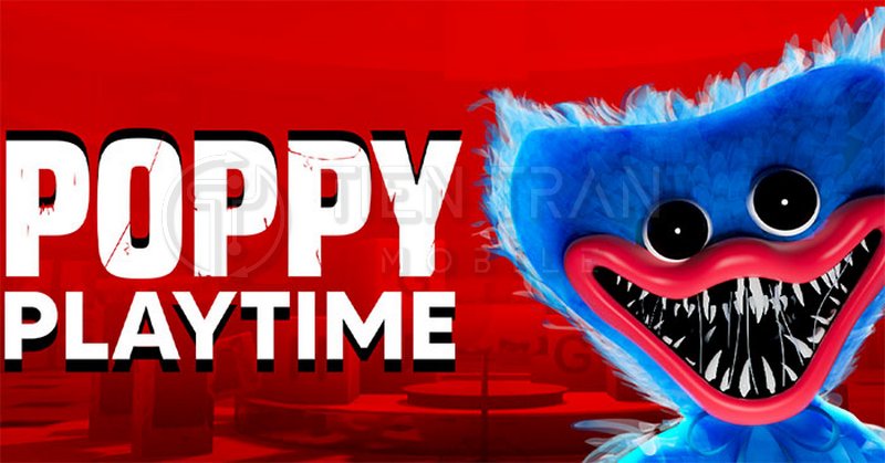 Cách Tải Poppy Playtime Trên Điện Thoại Nhanh Và An Toàn 9 Cách Tải Poppy Playtime Trên Điện Thoại Nhanh Và An Toàn