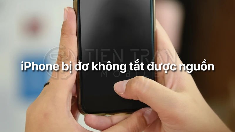 Cách Tắt Nguồn iPhone Khi Bị Đơ Hiệu Quả Trong Vài Giây