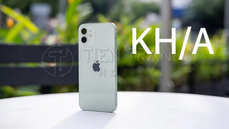 KH/A Là Máy Nước Nào? Tìm Hiểu iPhone Mã KH/A Từ A Đến Z