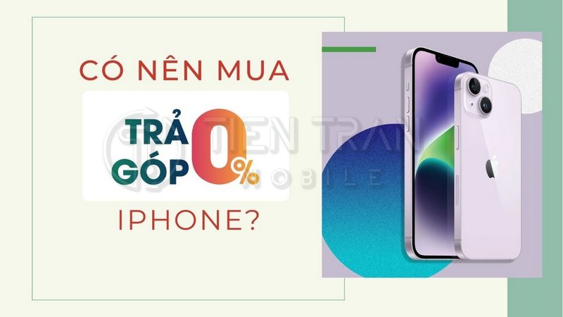 Mua Điện Thoại Trả Góp Online Trả Trước 0 Đồng Siêu Dễ 16 Mua Điện Thoại Trả Góp Online Trả Trước 0 Đồng Siêu Dễ