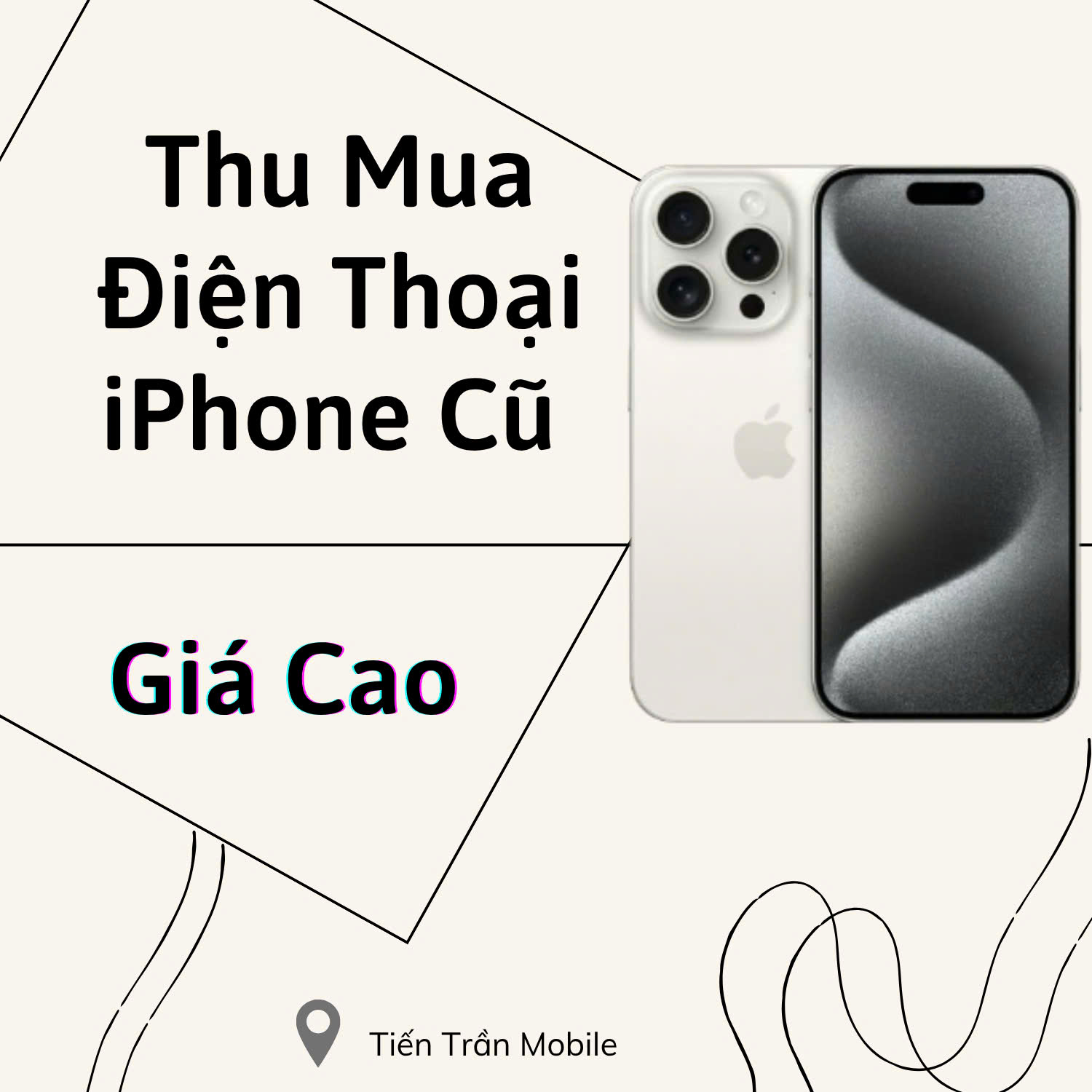 Thu Mua Điện Thoại iPhone Cũ Giá Cao Trên Thị Trường