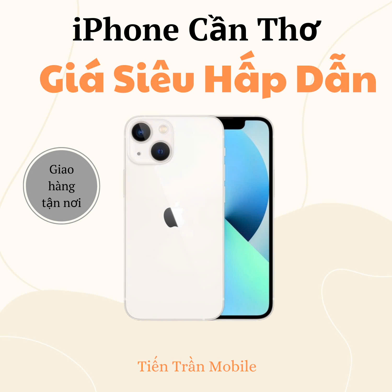 iPhone Cần Thơ Giá Rẻ - Chất Lượng Cao - Mua Ngay Tại Cửa Hàng Uy Tín