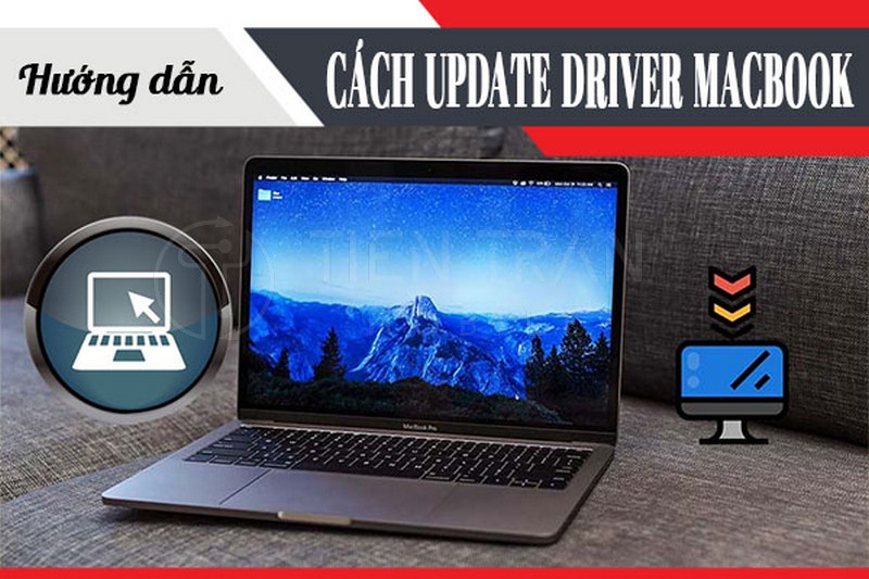 Cách Cài Driver Cho MacBook Đơn Giản Và Hiệu Quả Nhất 7 Cách Cài Driver Cho MacBook Đơn Giản Và Hiệu Quả Nhất