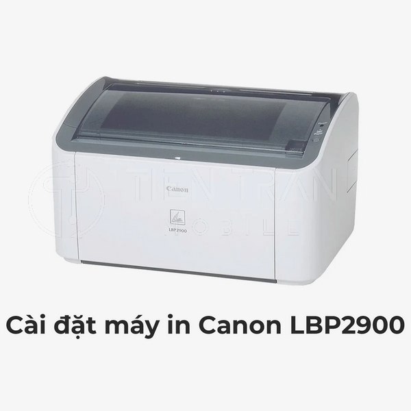 Cài Driver Máy In Canon 2900 Cho MacBook Đơn Giản 10 Cài Driver Máy In Canon 2900 Cho MacBook Đơn Giản