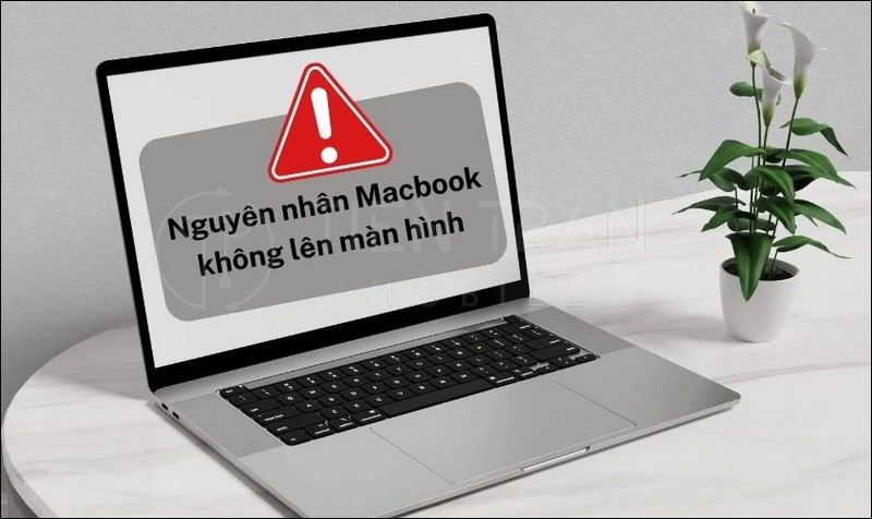 MacBook Mở Không Lên Màn Hình? Cách Xử Lý Hiệu Quả Nhất 6 MacBook Mở Không Lên Màn Hình? Cách Xử Lý Hiệu Quả Nhất