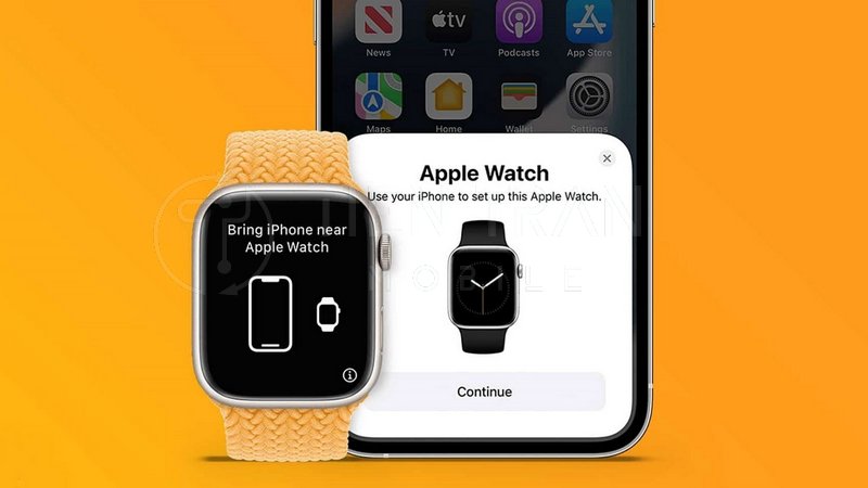 Cách Ghép Đôi Apple Watch Với iPhone Nhanh Chóng 10 Cách Ghép Đôi Apple Watch Với iPhone Nhanh Chóng
