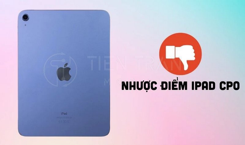 iPad CPO Là Gì? Có Nên Mua iPad CPO Hay Không 10 iPad CPO Là Gì? Có Nên Mua iPad CPO Hay Không