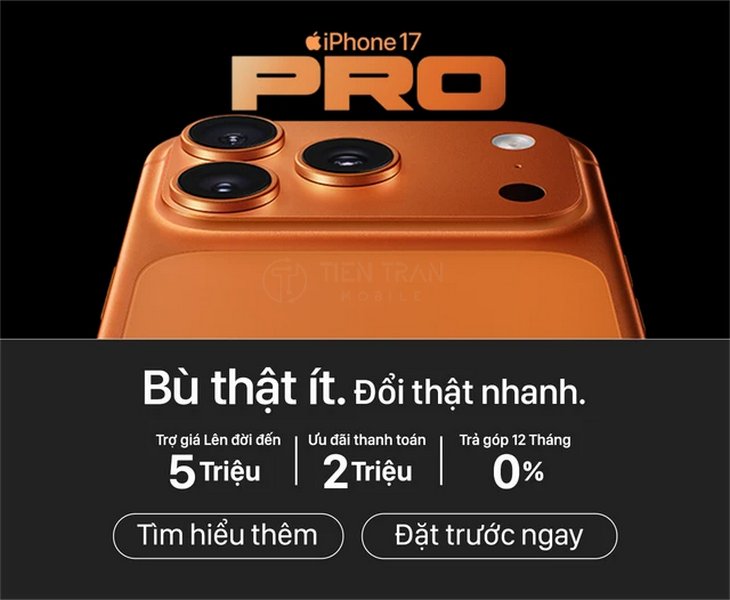 Thu Mua iPhone 17 Pro Max Giá Cao Tại Tiến Trần Mobile 13 Thu Mua iPhone 17 Pro Max Giá Cao Tại Tiến Trần Mobile