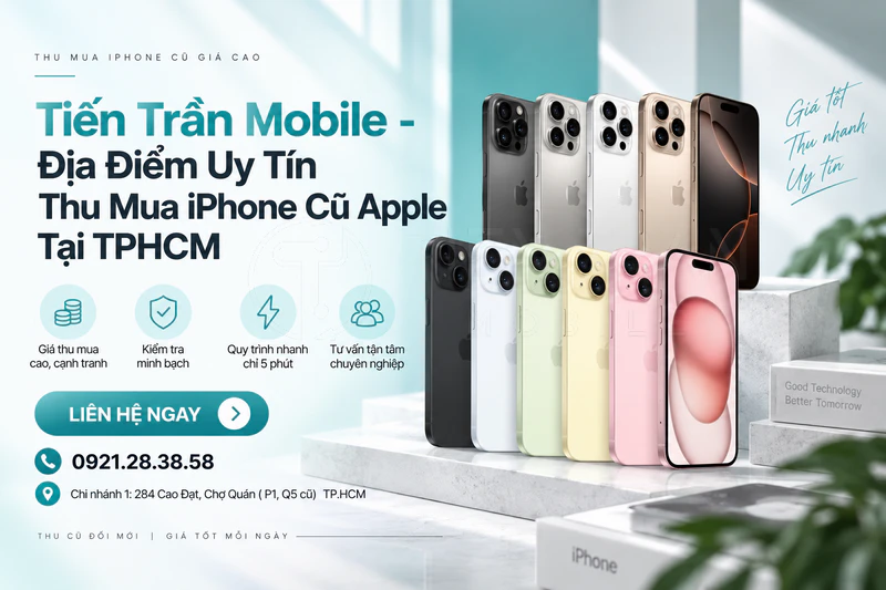 Thu Mua iPhone Giá Cao – Uy Tín, Báo Giá 5 Phút! - Cập nhật iPhone 17
