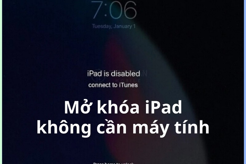 Cách Mở Khóa iPad Không Cần Máy Tính Nhanh Nhất 2025 9 Cách Mở Khóa iPad Không Cần Máy Tính Nhanh Nhất 2025
