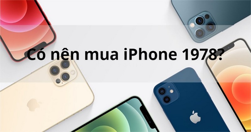 iPhone 1978 Là Gì? Sự Thật Đằng Sau Thuật Ngữ Gây Sốt 14 iPhone 1978 Là Gì? Sự Thật Đằng Sau Thuật Ngữ Gây Sốt