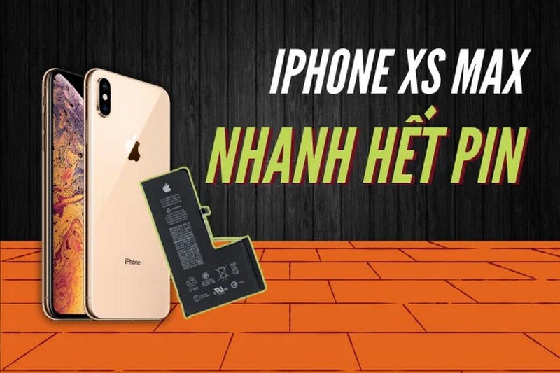 iPhone XS Max Nhanh Hết Pin? Nguyên Nhân Và Cách Sửa