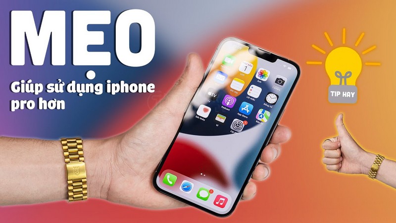 Mẹo Sử Dụng iPhone Hay Nhất 2025 Ai Cũng Nên Biết