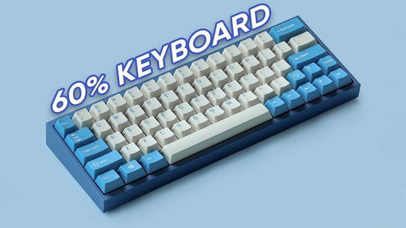 Bàn Phím 60 Là Gì? Layout Tối Giản Được Ưa Chuộng 12 Bàn Phím 60 Là Gì? Layout Tối Giản Được Ưa Chuộng