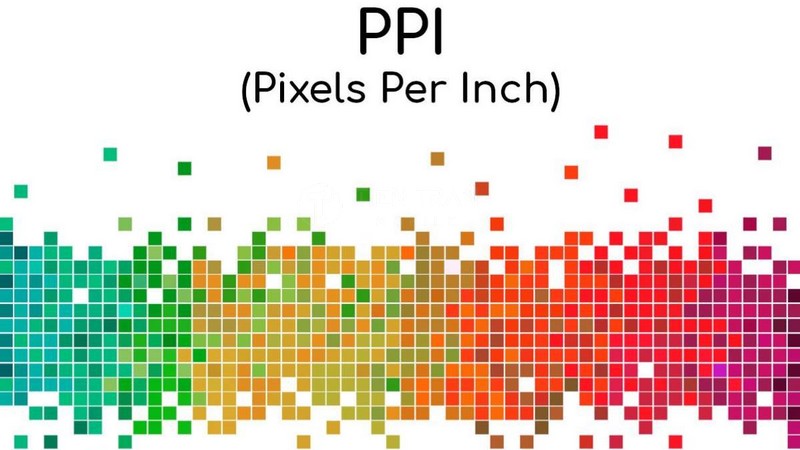PPI Màn Hình Là Gì? Chỉ Số Quyết Định Độ Nét Hiển Thị 12 PPI Màn Hình Là Gì? Chỉ Số Quyết Định Độ Nét Hiển Thị