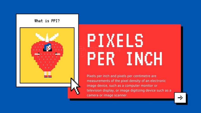 PPI Màn Hình Là Gì? Chỉ Số Quyết Định Độ Nét Hiển Thị 14 PPI Màn Hình Là Gì? Chỉ Số Quyết Định Độ Nét Hiển Thị