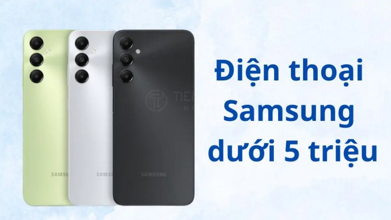 Top 5 Điện Thoại Samsung Cũ 5 Triệu Ngon Nhất 2026
