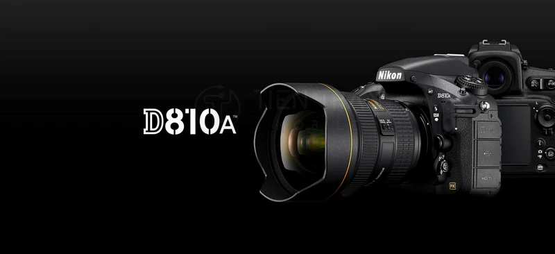 Nikon D810A | DSLR Full Frame | 36.3MP | Thiên Văn