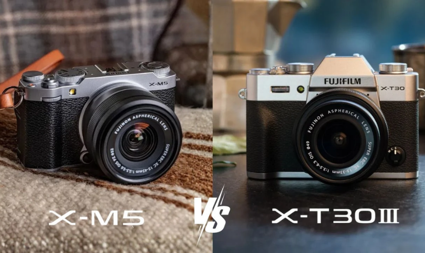 Fujifilm XT30III với Fujifilm XM5
